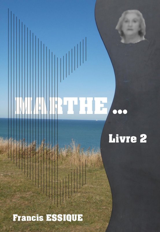 Marthe... Livre 2