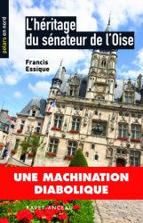 L'héritage du sénateur de l'Oise