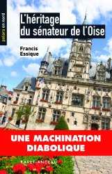 L'héritage du sénateur de l'Oise